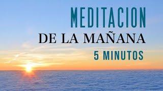  Mindfulness MEDITACIÓN de la MAÑANA 5 minutos: Necesaria!!!