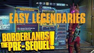 EASIEST WAY TO GET LEGENDARIES!!! Borderlands: The Pre-Sequel Tip!