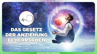  SCHNELL MANIFESTIEREN LERNEN MIT DEM GESETZ DER ANZIEHUNG »DAS GESETZ DER RESONANZ NUTZEN LERNEN 
