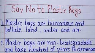 Essay on Say no to Plastic Bags l 10 lines essay on Say No to Plastic Bagsl Say no to Plastic Bags