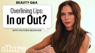 Victoria Beckham Answers Your Burning Beauty Questions | Allure