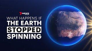 what happens if earth stops to spin# spins# scientia-Techne Episteme