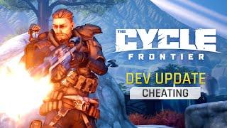 Dev Update - Cheating