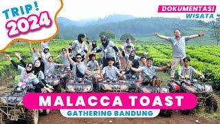 Dokumentasi Gathering Bandung | Malacca Toast Jakarta - Arozaq Tour Bandung