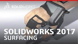 SOLIDWORKS 2017 Surfacing