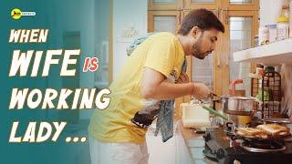 When Wife is Working Lady | Ft. Dewashish & Priya Dev | mrmrsm2r