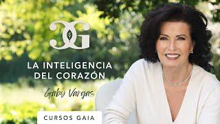 La inteligencia del corazón con Gaby Vargas - Ahora en Gaia (Tráiler)