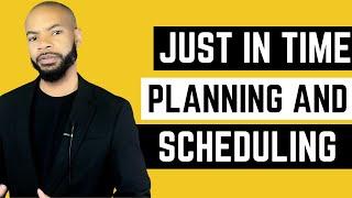 Just in Time Planning and Scheduling