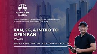 Introduction to RAN, 5G, and Open RAN 10.28.2023