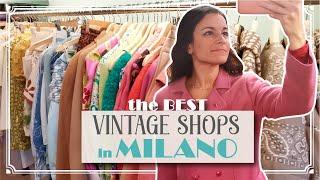 Best VINTAGE SHOPS in MILANO - Thrift with me for vintage clothes! - Amazing weekend in Milano