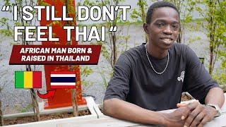 Growing Up as an African Man in Thailand 