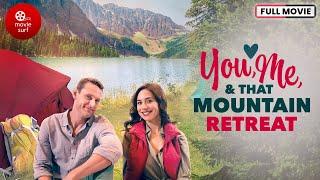 You Me and that Mountain Retreat (2023) | Full Movie