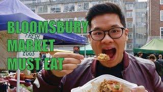 Things To Eat At London's Bloomsbury Market