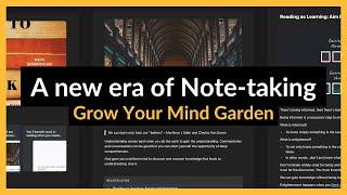 Mind Gardens: how to cultivate curiosity, grow in knowledge and produce new ideas (note-taking tips)