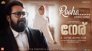 Roohe Video Song | Neru Movie | Mohanlal | Jeethu Joseph | Anaswara Rajan | Vishnu Shyam | Vinayak S