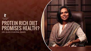 Protein Rich Diet Promises Health? | Dr Alka Vijayan