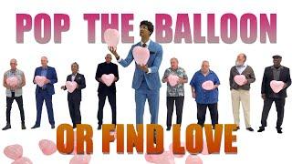 Episode 5 Pop The Balloon or Find Love (SENIOR CITIZENS) - A Real One #love