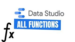 Google Data Studio Dashboard with all the Functions