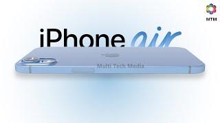 iPhone 17 Air Trailer, First Look, Price, Release Date, Camera, Specs, Launch Date, Battery, Display