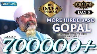 MORE HIRDE BASO GOPAL  DAY 5 HD AMRITVELA TRUST