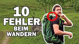 10 Fehler beim Wandern die du vermeiden solltest