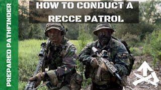 How to Conduct a Recce Patrol