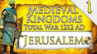 KINGDOM OF JERUSALEM! Medieval Kingdoms Total War 1212 AD: Kingdom of Jerusalem Campaign Gameplay #1