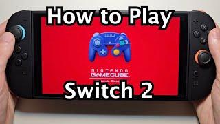 Nintendo Switch 2: How to Play GameCube Games!