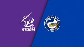 NRL Full Match Replay 2025 | Melbourne Storm vs. Parramatta Eels | Round 1