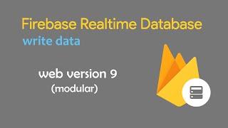 how to write data in a #firebase realtime database ( #modular version 9) #firebasereltimedatabase