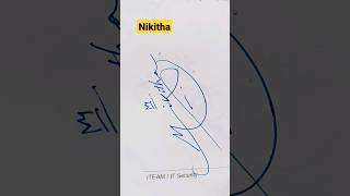 Nikitha |#signature #calligraphy #shorts #viral #art #artist #trending #handwriting #viralvideo #pen