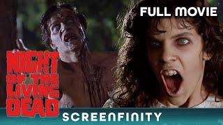 Night of the Living Dead (1990) | FULL MOVIE | Screenfinity