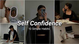 10 Simple Habits to Build Confidence | How to Be More Confident | Selfcare with Taiba