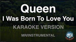 Queen-I Was Born To Love You (MR/Instrumental) (Karaoke Version)