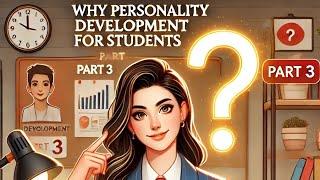 "Why Personality Development is Important for Students – Part 3 | Spark Youth"