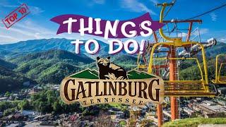 10 Best Things To Do In Gatlinburg Tennessee - Full Gatlinburg Travel video