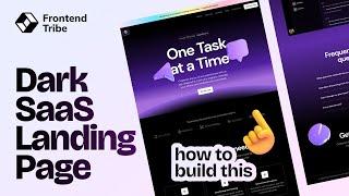 Create a Stunning Dark Theme SaaS Landing Page: Frontend Dev Tutorial