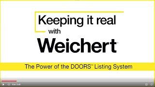 Keeping It Real With Weichert: The Power of the DOORS Listing System