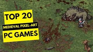 20 Must-Play Medieval Pixel-Art PC Games in 2024