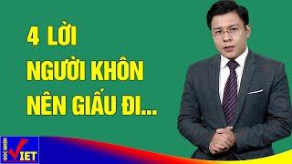 4 lời người Khôn nên giấu để Sống một đời Bình an