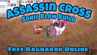 Guide to Build Assassin Cross Sonic Blow, Low Budget to High end !! FreeRO