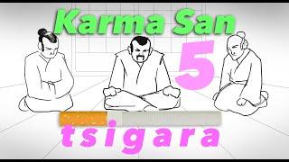 Karma San 5 - Tzigara