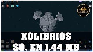 EL SISTEMA OPERATIVO QUE CABE EN UN DISKETE DE 1.44 MB - KOLIBIROS