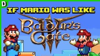 If Mario Was Like Baldur's Gate!