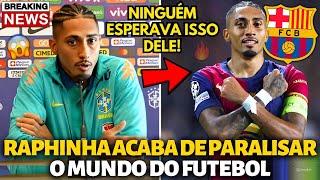 URGENTE! RAPHINHA ACABA DE PARALISAR O MUNDO DO FUTEBOL! NINGUÉM ESPERAVA ISSO DELE! NOTÍCIAS BARÇA