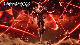 Swallowed Star Episode 305 Explanation || Swallowed Star Multiple Subtitles English, Indonesia Hindi