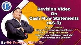 Revision Video On Cash Flow Statements (AS- 3)