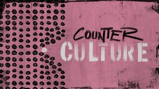 Counter Culture Series Trailer | March 2022