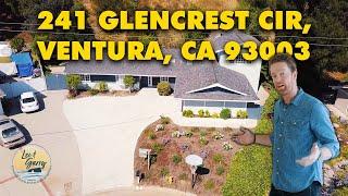 Ventura Homes For Sale | Touring A Ventura Hillside Home With Garry Eberhardt