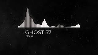 clocks - GHOST 57